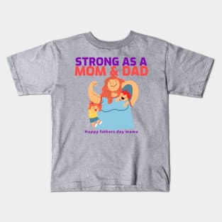 Fathers day gift for single mom Kids T-Shirt